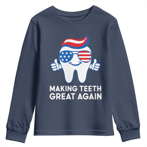 Funny Patriotic Dentist Youth Sweatshirt Making Teeth Great Again America Oral Health Toothpaste Hair TS02 Navy Print Your Wear