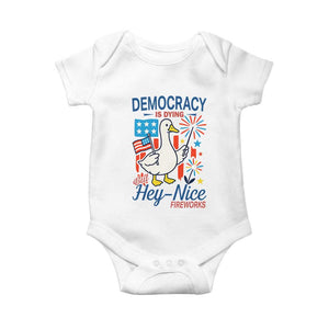 Funny Patriotic Duck Holding Firework Baby Onesie Funny Democracy Is Dying But Hey Nice Fireworks 4th Of July TS02 White Print Your Wear