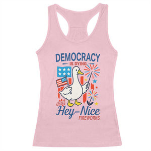 Funny Patriotic Duck Holding Firework Racerback Tank Top Funny Democracy Is Dying But Hey Nice Fireworks 4th Of July TS02 Light Pink Print Your Wear