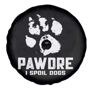 Funny Pawdre I Spoil Dogs Spare Tire Cover Fur Dad Fathers Day Vintage Paw Prints TS11 Print Your Wear
