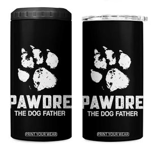 Funny Pawdre The Dog Father 4 in 1 Can Cooler Tumbler Fur Dad Fathers Day Vintage Paw Prints TS11 One Size: 16 oz Black Print Your Wear