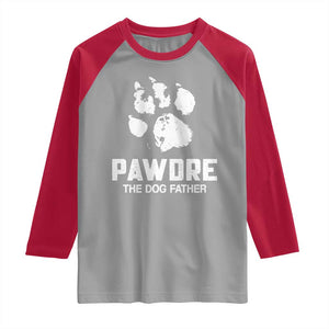 Funny Pawdre The Dog Father Raglan Shirt Fur Dad Fathers Day Vintage Paw Prints TS11 Sport Gray Red Print Your Wear