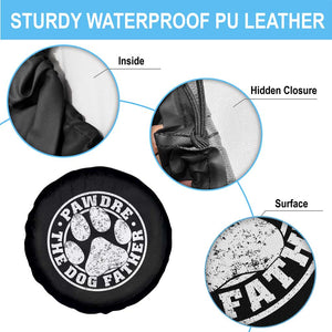 Funny Pawdre The Dog Father Spare Tire Cover Fur Dad Fathers Day Distressed Paw Prints TS11 Print Your Wear