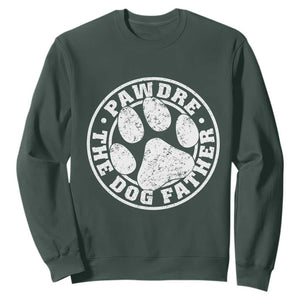 Funny Pawdre The Dog Father Sweatshirt Fur Dad Fathers Day Distressed Paw Prints TS11 Dark Forest Green Print Your Wear