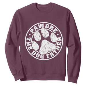 Funny Pawdre The Dog Father Sweatshirt Fur Dad Fathers Day Distressed Paw Prints TS11 Maroon Print Your Wear