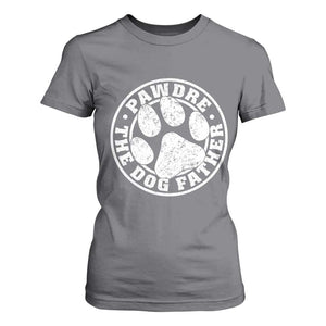 Funny Pawdre The Dog Father T Shirt For Women Fur Dad Fathers Day Distressed Paw Prints TS11 Charcoal Print Your Wear