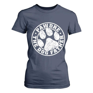 Funny Pawdre The Dog Father T Shirt For Women Fur Dad Fathers Day Distressed Paw Prints TS11 Navy Print Your Wear