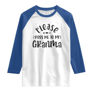 Funny Please Pass Me To My Grandma Raglan Shirt Soon To Be Grandma TS11 White Royal Print Your Wear