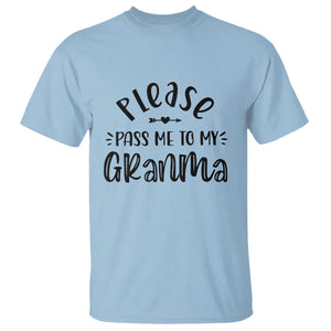 Funny Please Pass Me To My Grandma T Shirt Soon To Be Grandma TS11 Light Blue Print Your Wear