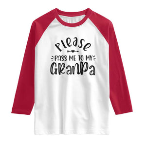 Funny Please Pass Me To My Grandpa Raglan Shirt Soon To Be Grandpa TS11 White Red Print Your Wear