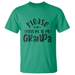 Funny Please Pass Me To My Grandpa T Shirt Soon To Be Grandpa TS11 Irish Green Print Your Wear
