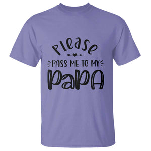 Funny Please Pass Me To My Papa T Shirt Soon To Be Dad TS11 Violet Print Your Wear