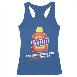 Funny Pride Removes Stubborn Orange Stains Racerback Tank Top Pride Month LGBTQ TS11 Royal Blue Print Your Wear