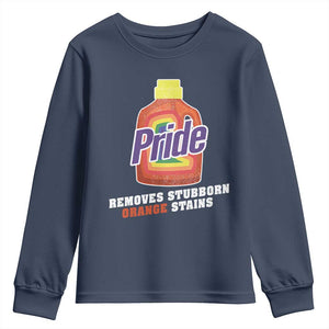 Funny Pride Removes Stubborn Orange Stains Youth Sweatshirt Pride Month LGBTQ TS11 Navy Print Your Wear