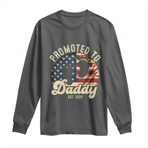 Funny Promoted To Daddy 2025 Long Sleeve Shirt Newborn Vintage American Flag TS11 Dark Heather Print Your Wear