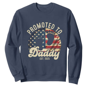 Funny Promoted To Daddy 2025 Sweatshirt Newborn Vintage American Flag TS11 Navy Print Your Wear