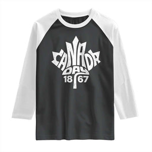 Funny Proud Canadian Canada Day 1867 Raglan Shirt Vintage Maple Leaf TS11 Black White Print Your Wear