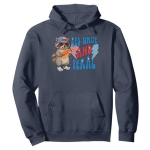 Funny Raccoon 4th of July Hoodie Red White and Feral Patriotic TS10 Navy Print Your Wear