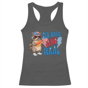 Funny Raccoon 4th of July Racerback Tank Top Red White and Feral Patriotic TS10 Dark Heather Print Your Wear