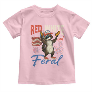 Funny Raccoon July 4th Toddler T Shirt Red White and Feral Patriotic Trash Panda TS10 Light Pink Print Your Wear