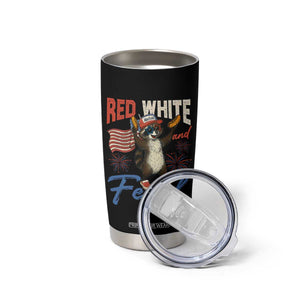 Funny Raccoon July 4th Tumbler Cup Red White and Feral Patriotic Trash Panda TS10 Print Your Wear