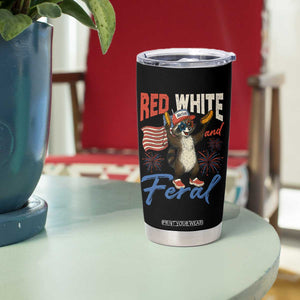 Funny Raccoon July 4th Tumbler Cup Red White and Feral Patriotic Trash Panda TS10 Print Your Wear