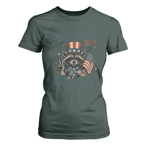 Funny Raccoon Patriotic T Shirt For Women Feral But Free 4th Of July American Flag TS02 Dark Forest Green Print Your Wear