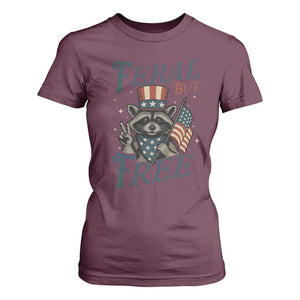 Funny Raccoon Patriotic T Shirt For Women Feral But Free 4th Of July American Flag TS02 Maroon Print Your Wear