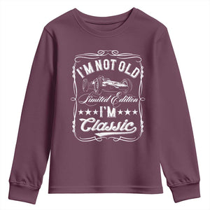 Funny Racing Formula Car I Am Not Old I Am Classic Youth Sweatshirt Fathers Day TS11 Maroon Print Your Wear