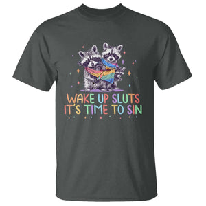 Funny Racoon Pride T Shirt Wake Up Sluts It Is Time To Sin LGBTQ Rainbow Flag TS10 Dark Heather Print Your Wear