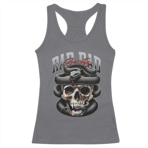 Funny Rad Dad Society Racerback Tank Top Dad Life Skull Snake Fathers Day TS11 Charcoal Print Your Wear