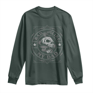 Funny Rad Like My Dad Long Sleeve Shirt Vintage Skull Snake Fathers Day TS11 Dark Forest Green Print Your Wear