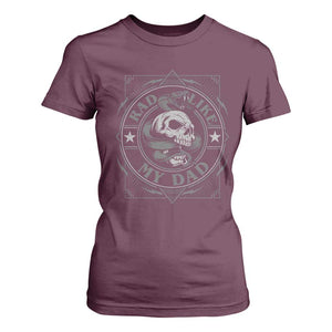 Funny Rad Like My Dad T Shirt For Women Vintage Skull Snake Fathers Day TS11 Maroon Print Your Wear