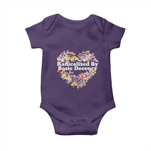 Funny Radicalized By Basic Decency Baby Onesie Women Floral Heart TS11 Purple Print Your Wear