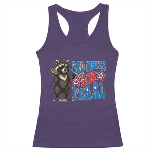 Funny Red White And Feral Racerback Tank Top Raccoon 4th of July Patriotic TS11 Purple Print Your Wear