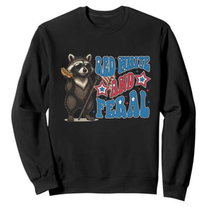 Funny Red White And Feral Sweatshirt Raccoon 4th of July Patriotic TS11 Black Print Your Wear