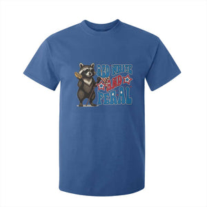 Funny Red White And Feral T Shirt For Kid Raccoon 4th of July Patriotic TS11 Royal Blue Print Your Wear
