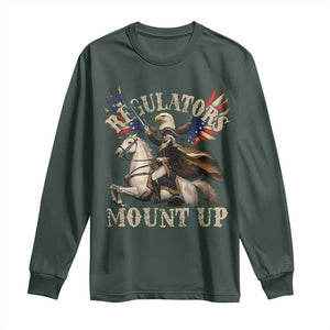 Funny Regulators Mount Up 4th Of July George Washington Long Sleeve Shirt American Flag Eagle TS11 Dark Forest Green Print Your Wear