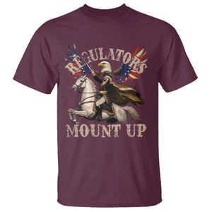 Funny Regulators Mount Up 4th Of July George Washington T Shirt American Flag Eagle TS11 Maroon Print Your Wear
