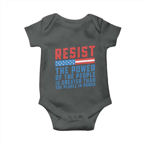 Funny Resist The Power Of The People Is Greater Than The People In Power Baby Onesie TS11 Dark Heather Print Your Wear