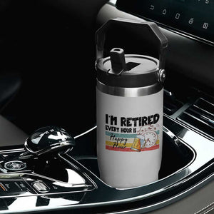 Funny Retirement Flip Straw Tumbler I'm Retired Every Hour Is A Happy Hour Retro Vintage TS11 Print Your Wear