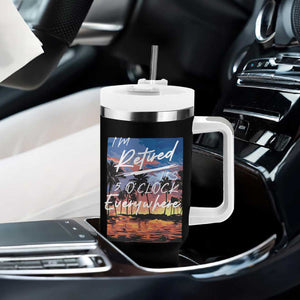 Funny Retirement Gift Tumbler With Handle I'm Retired It's 5 O'Clock Everywhere Beach Summer Vibes TS10 Print Your Wear
