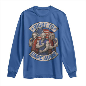 Funny Right to Bare Arms Founding Fathers Long Sleeve Shirt 4th of July Patriotic Celebrations TS10 Royal Blue Print Your Wear