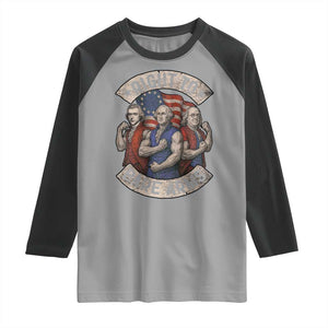 Funny Right to Bare Arms Founding Fathers Raglan Shirt 4th of July Patriotic Celebrations TS10 Sport Gray Black Print Your Wear