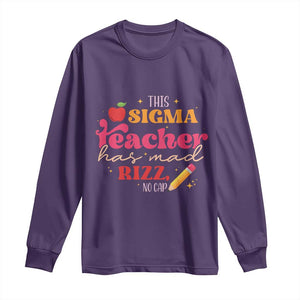 Funny Rizz Teacher Long Sleeve Shirt This Sigma Teacher Has Mad Rizz No Cap TS11 Purple Print Your Wear