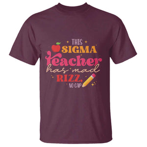 Funny Rizz Teacher T Shirt This Sigma Teacher Has Mad Rizz No Cap TS11 Maroon Print Your Wear