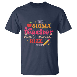 Funny Rizz Teacher T Shirt This Sigma Teacher Has Mad Rizz No Cap TS11 Navy Print Your Wear