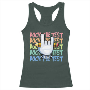 Funny Rock The Test Teacher Testing Day Racerback Tank Top Rock And Roll Hand Sign TS11 Dark Forest Green Print Your Wear