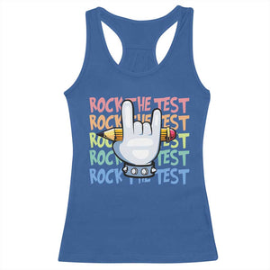 Funny Rock The Test Teacher Testing Day Racerback Tank Top Rock And Roll Hand Sign TS11 Royal Blue Print Your Wear