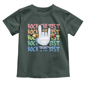 Funny Rock The Test Teacher Testing Day Toddler T Shirt Rock And Roll Hand Sign TS11 Dark Forest Green Print Your Wear